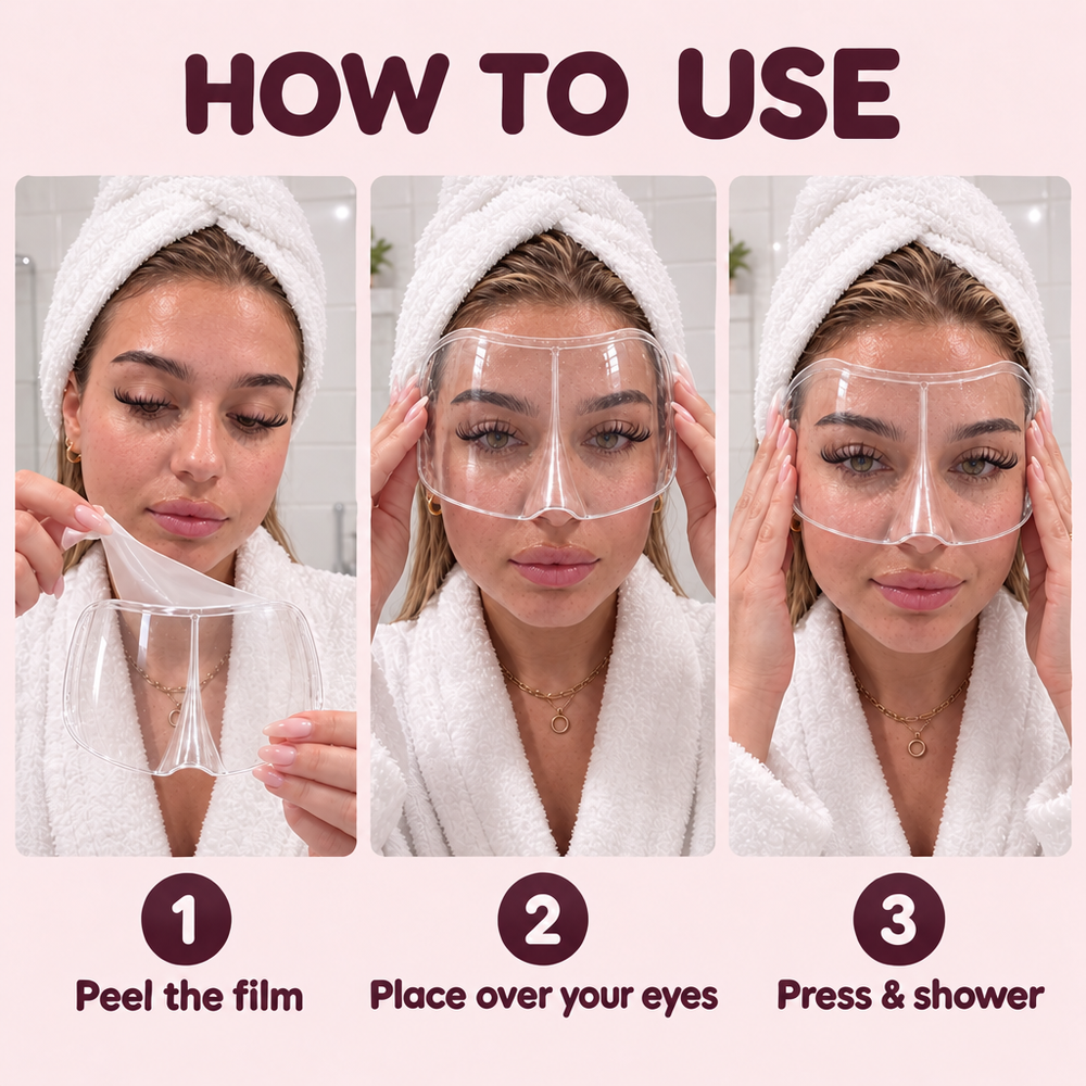 How to use the Lash Shower Shield: peel the film, place over your eyes, press and shower